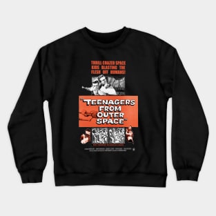 Teenagers From Outer Space Crewneck Sweatshirt